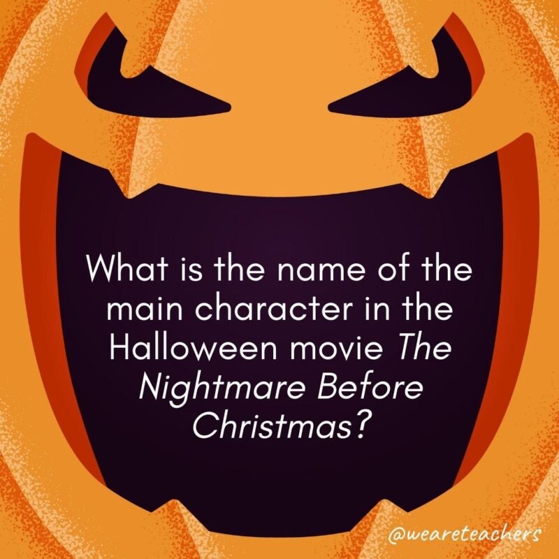 What is the name of the main character in the Halloween movie The Nightmare Before Christmas?