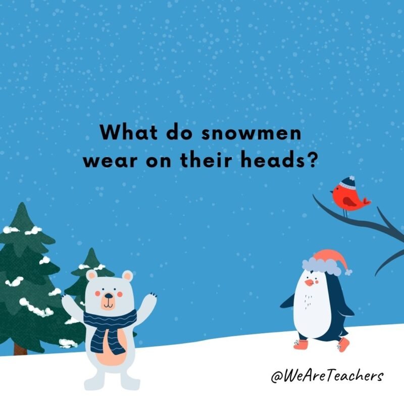 What do snowmen wear on their heads?