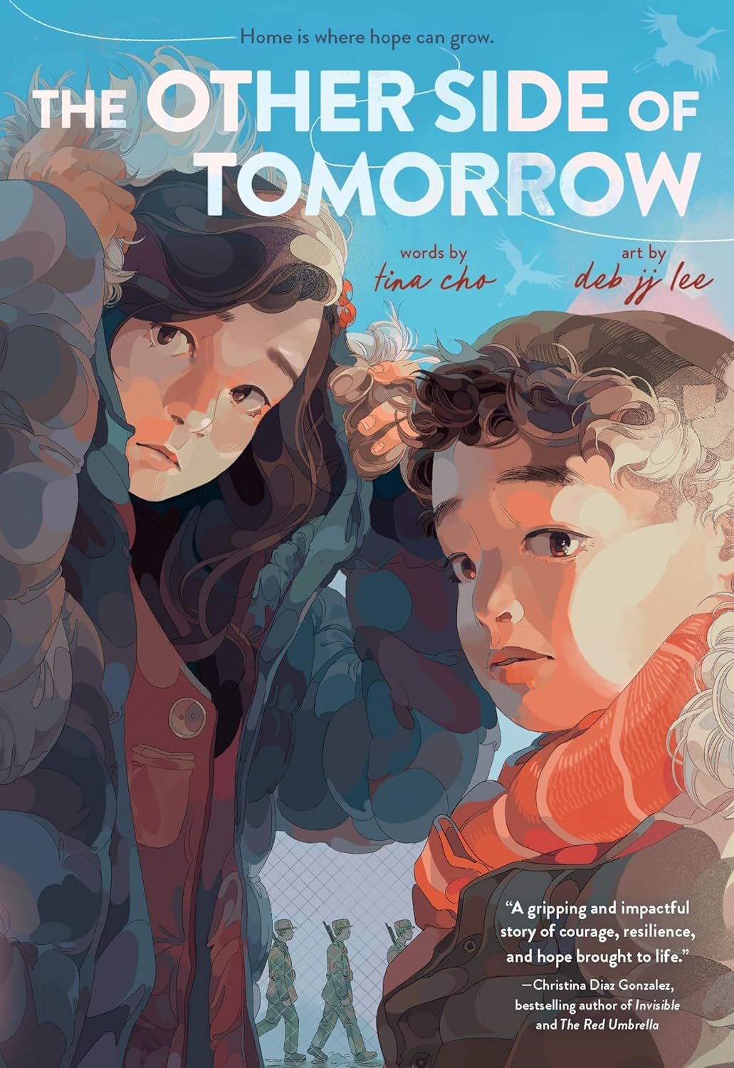The Other Side of Tomorrow by Tina Cho, illustrated by Deb JJ Lee