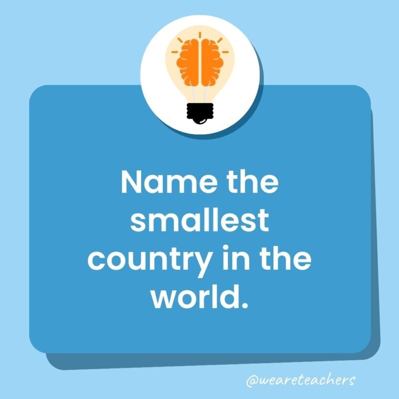 Trivia questions for kids: Name the smallest country in the world. -trivia questions for kids