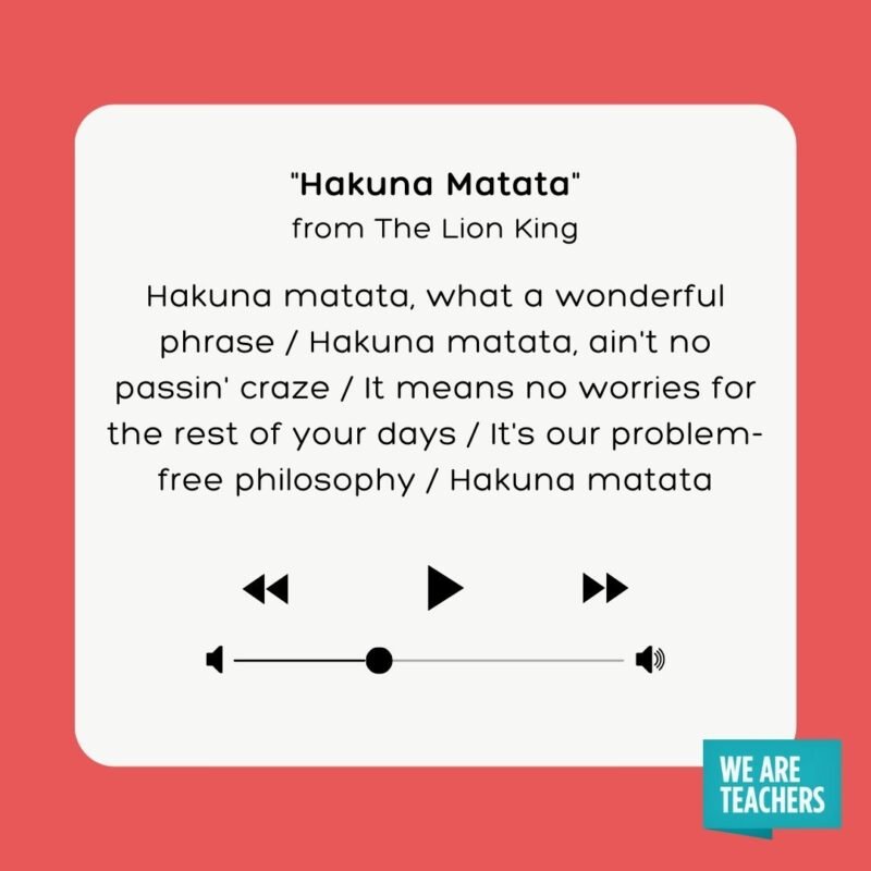 Hakuna Matata from The Lion King