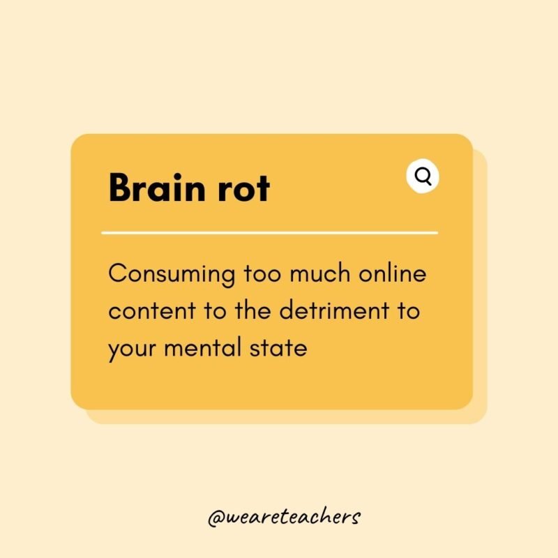 Brain rot
