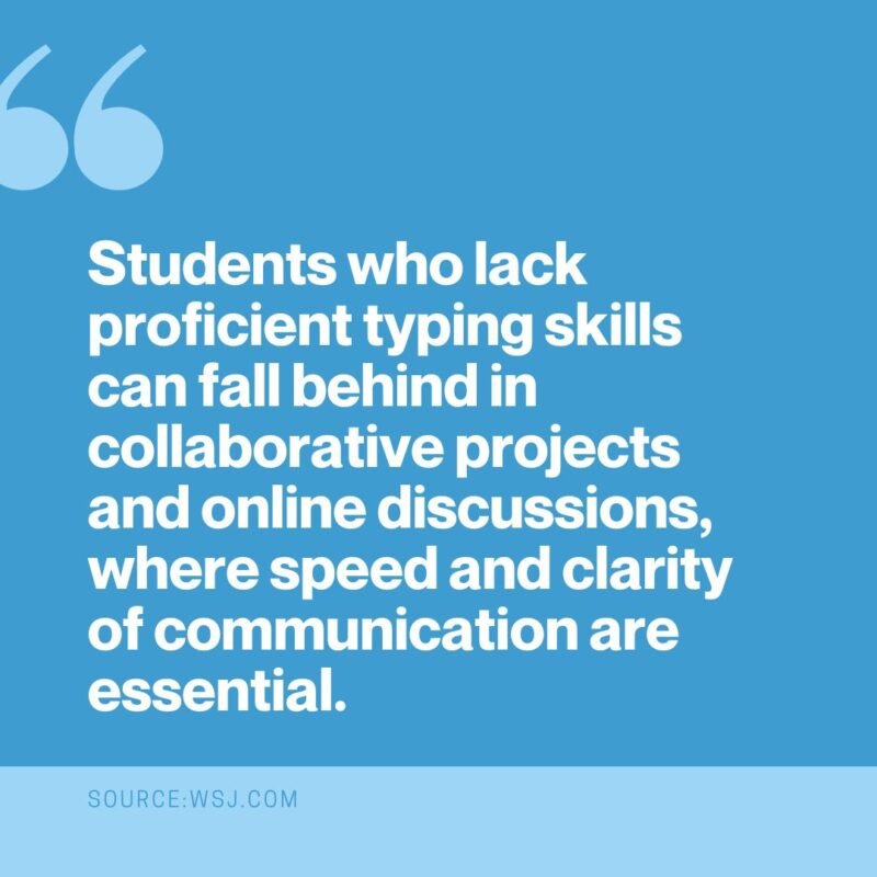 Quote about why students need to learn how to type