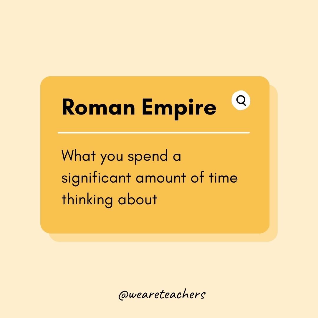 Roman Empire- Teen Slang
