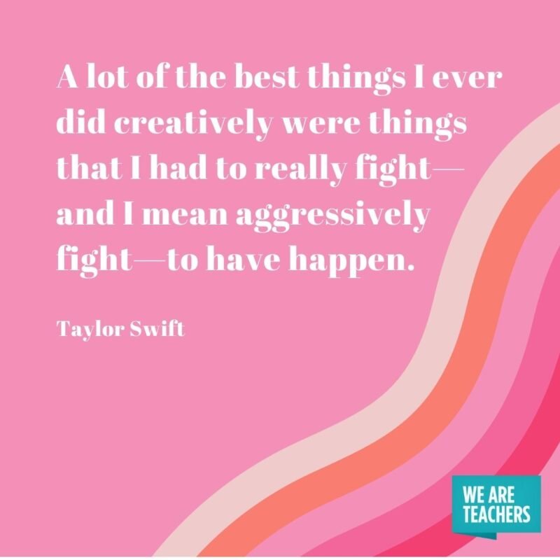 A lot of the best things I ever did creatively were things that I had to really fight—and I mean aggressively fight—to have happen.