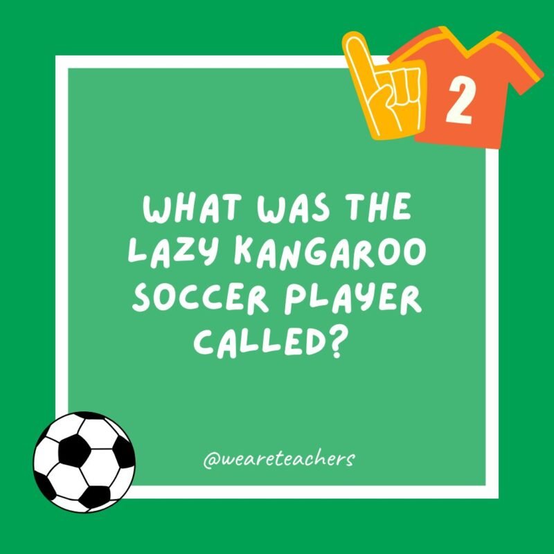 What was the lazy kangaroo soccer player called? 