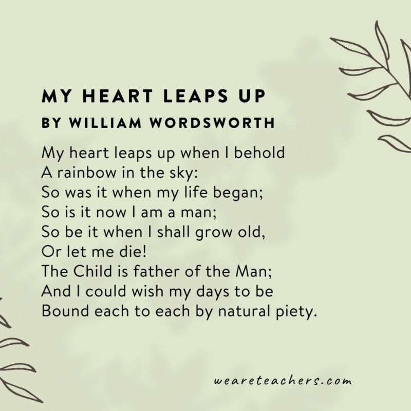 My Heart Leaps Up by William Wordsworth