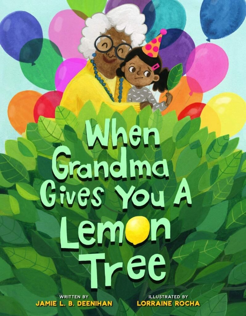 when grandma gives you a lemon tree book cover 