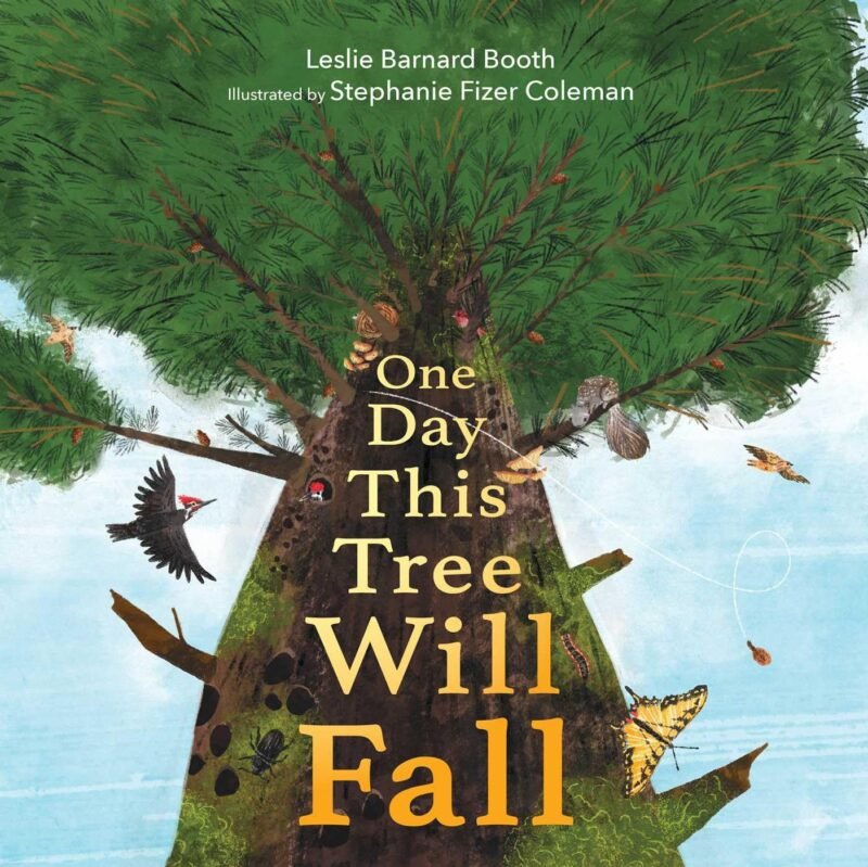 One day this tree will fall book cover, books about trees 
