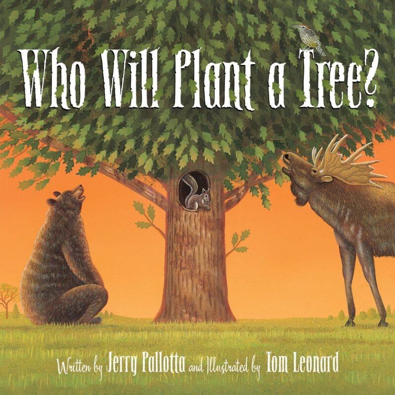 Who will plant a tree book cover, books about trees 
