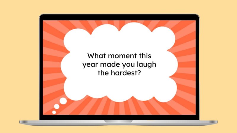 What moment this year made you laugh the hardest?