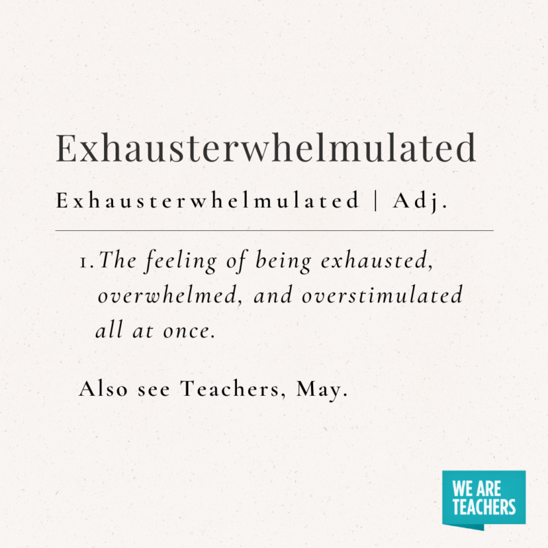 Exhaustawhelmulated end-of-school-year memes