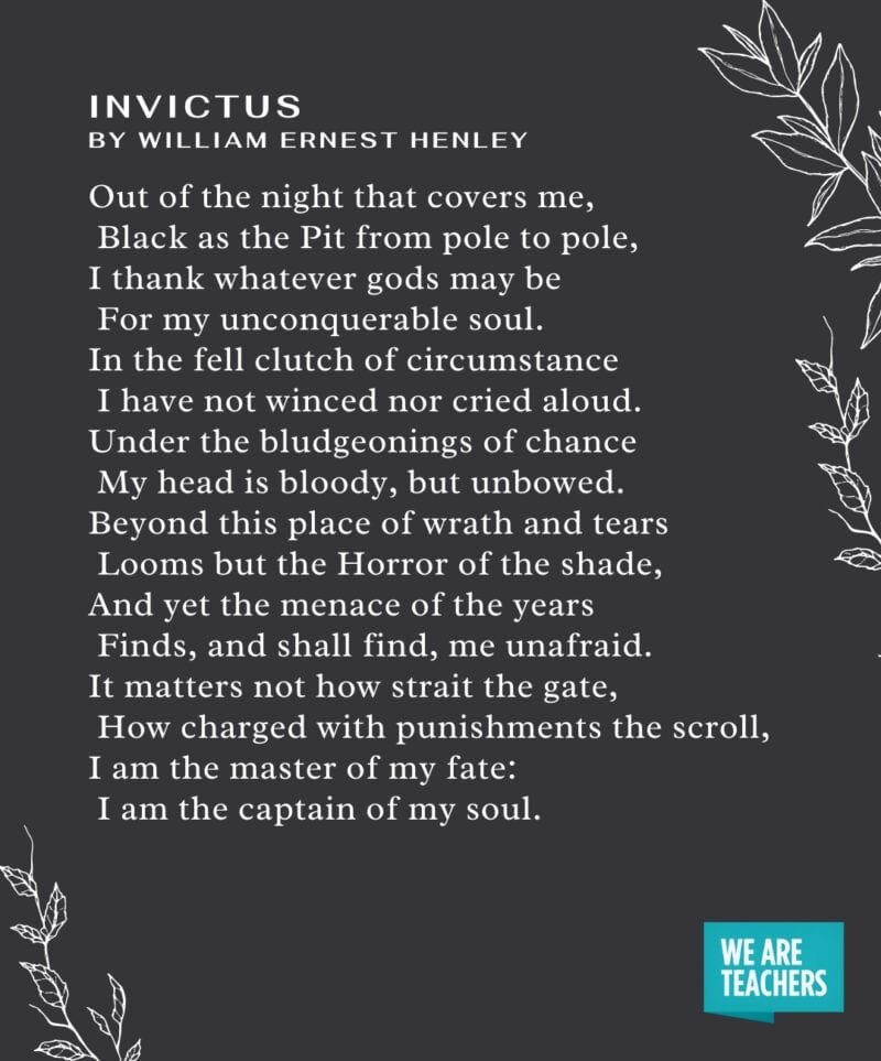 Invictus by William Ernest Henley