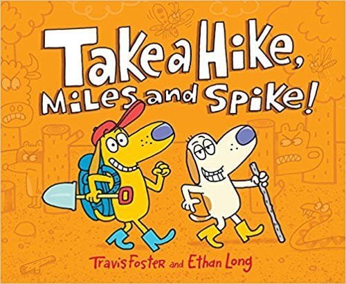 Take a Hike, Mike and Spike book cover