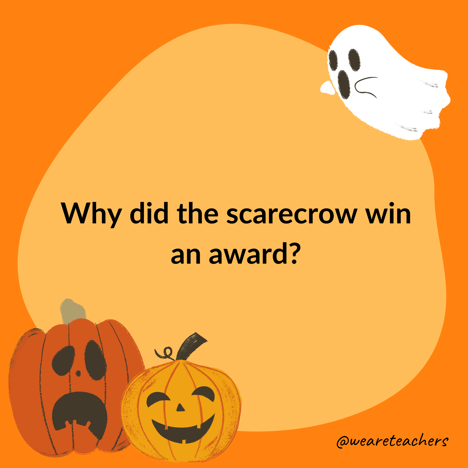 Why did the scarecrow win an award? Why did the scarecrow win an award?