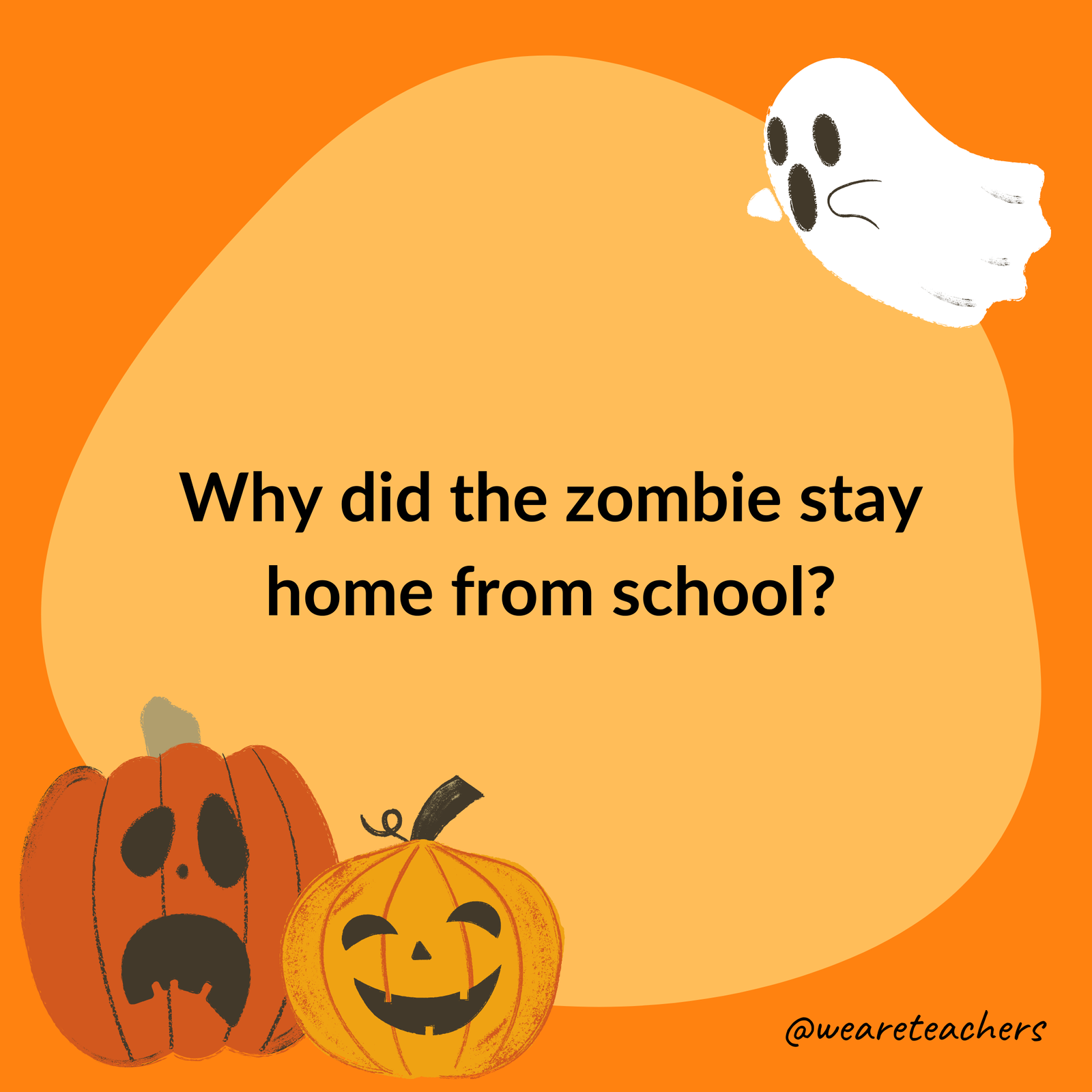 Why did the zombie stay home from school? Why did the zombie stay home from school?- halloween jokes for kids