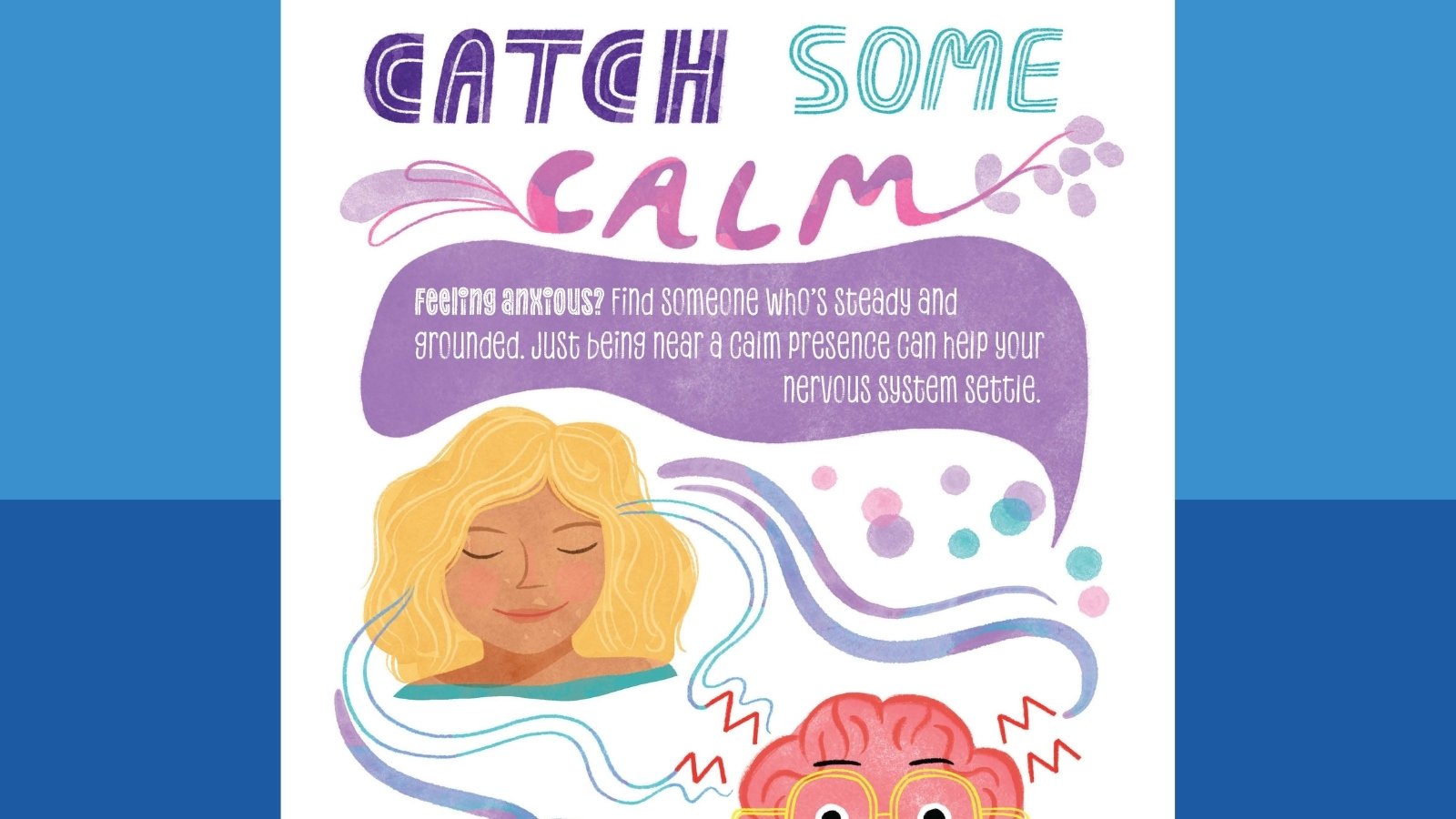 Help Students Manage Stress and Anxiety (Free Chill Skills Poster Set) Catch Some Calm poster from the poster set to help students manage stress