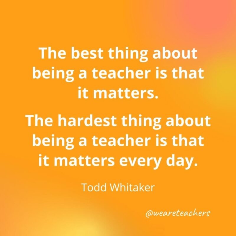 45 of Our All-Time Favorite Teacher Quotes