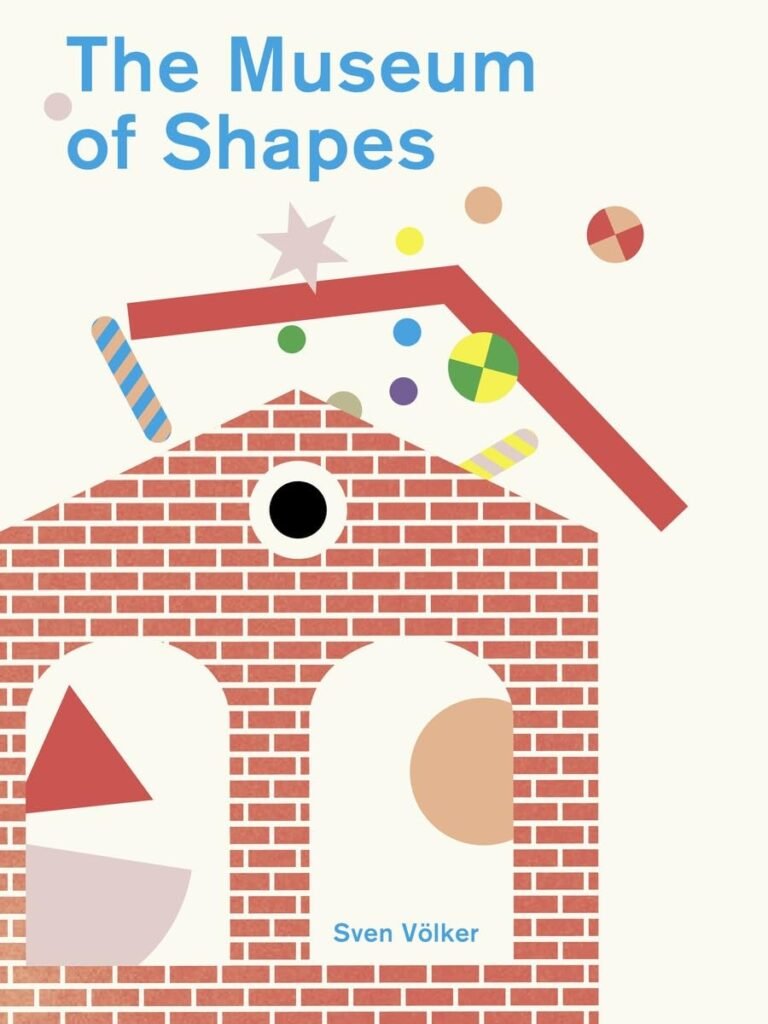 The Museum of Shapes The Museum of Shapes book cover