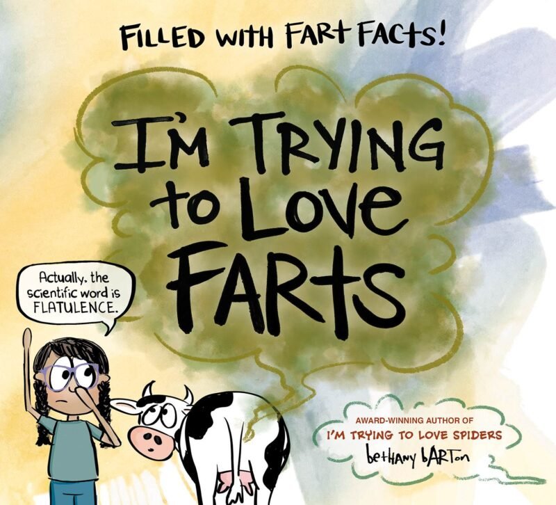 I'm Trying to Love Farts book cover