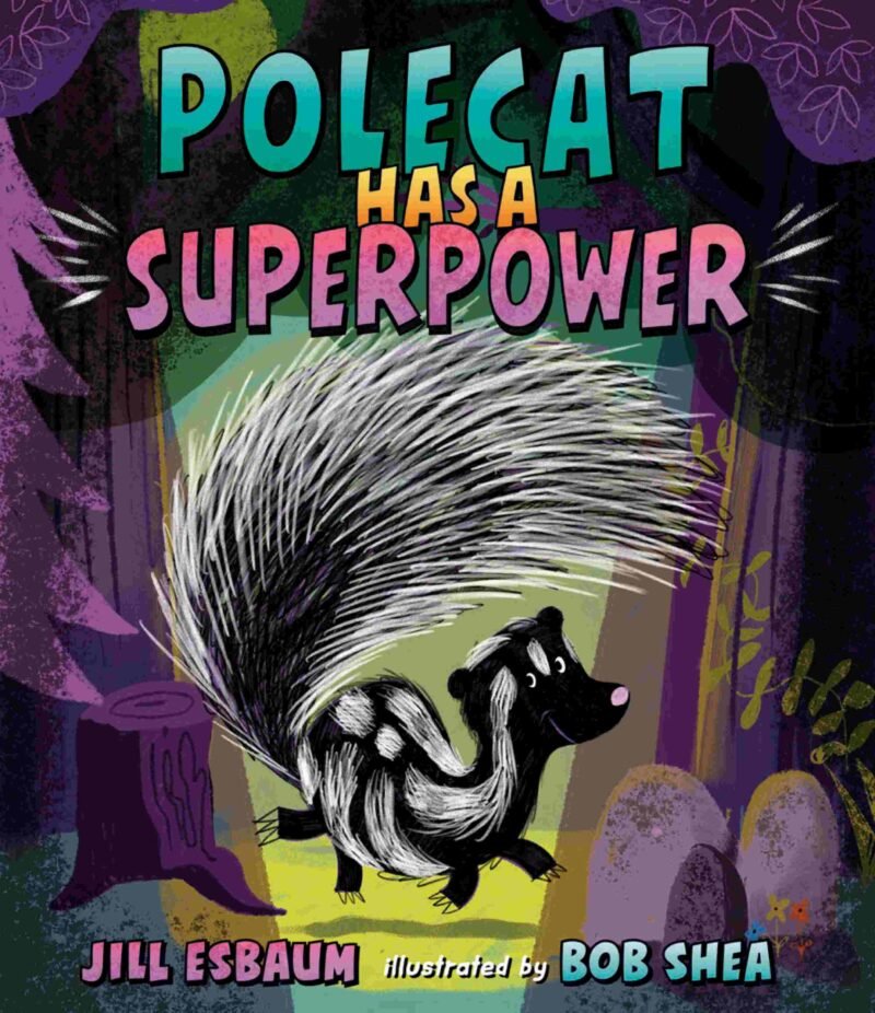 Polecat Has a Superpower book
