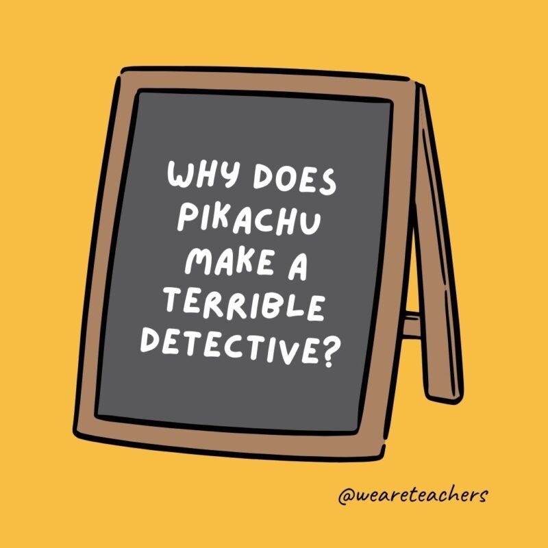 Why does Pikachu make a terrible detective? Why does Pikachu make a terrible detective?