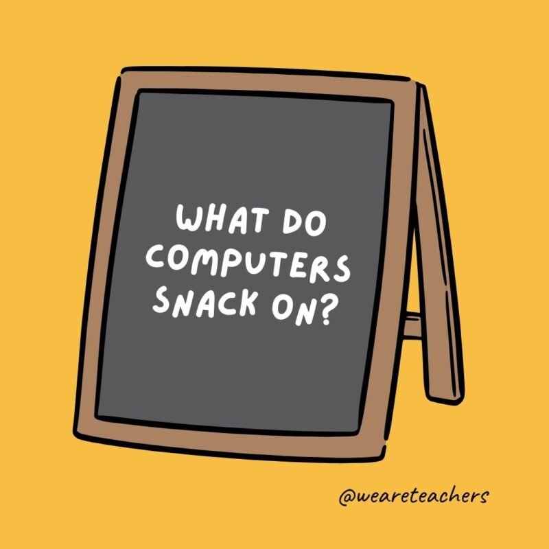What do computers snack on? Microchips. – an example of jokes for teens What do computers snack on? Microchips. - an example of jokes for teens