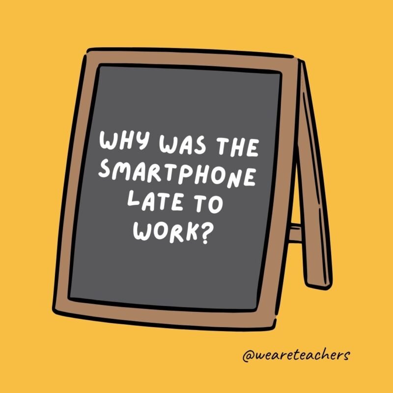 Why was the smartphone late to work? Why was the smartphone late to work?