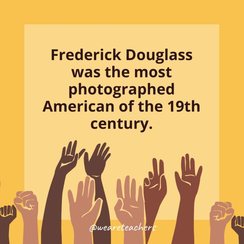 a card with a Black History Month that states: Frederick Douglass was the most photographed American of the 19th century