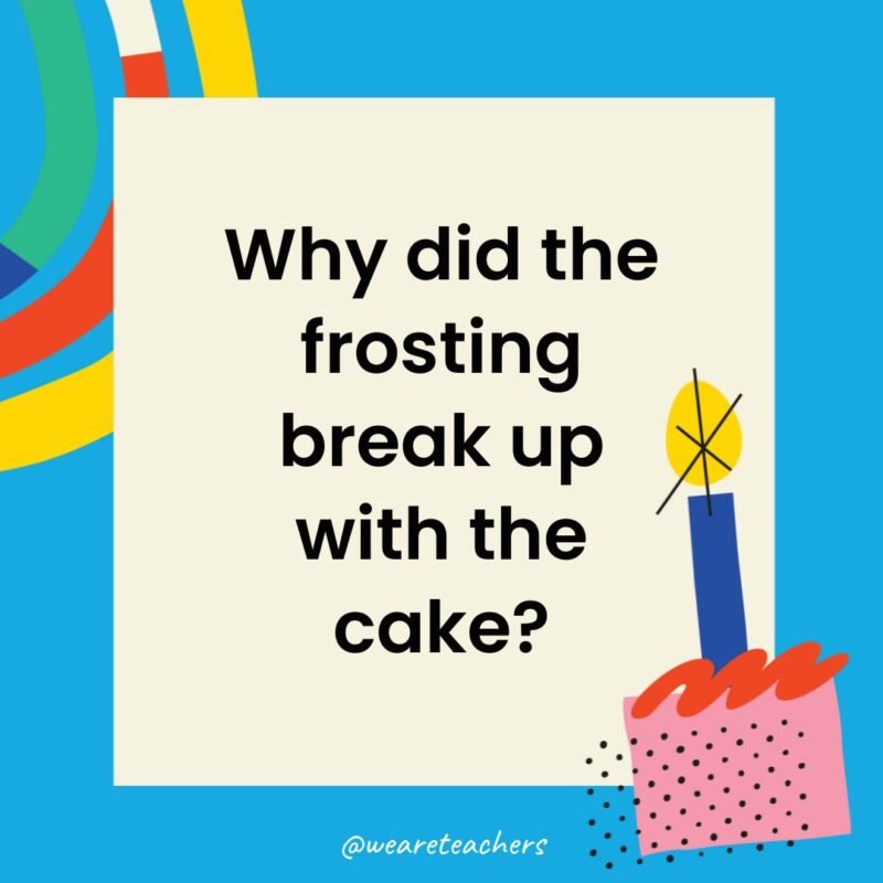 Why did the frosting break up with the cake?
