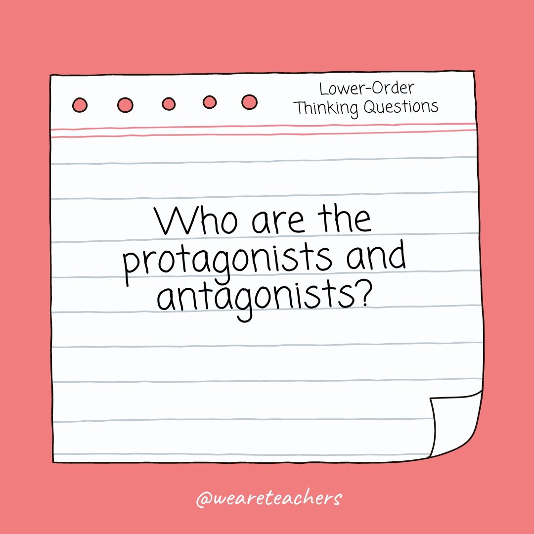 Who are the protagonists and antagonists? Lower Order Thinking Question:: Who are the protagonists and antagonists?