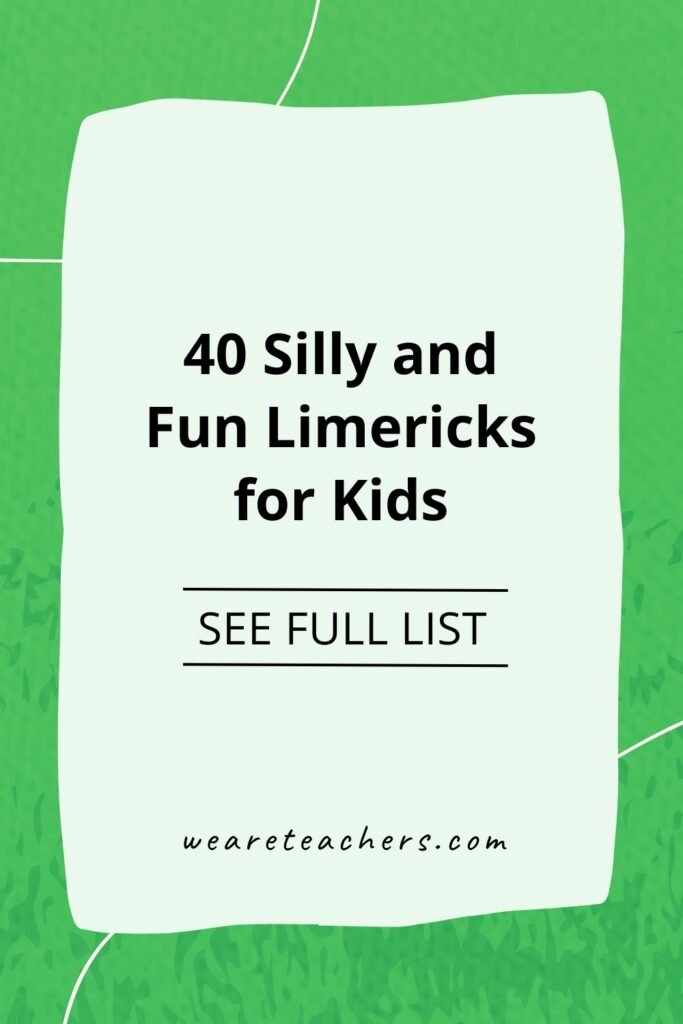 40 Silly and Fun Limericks for Kids