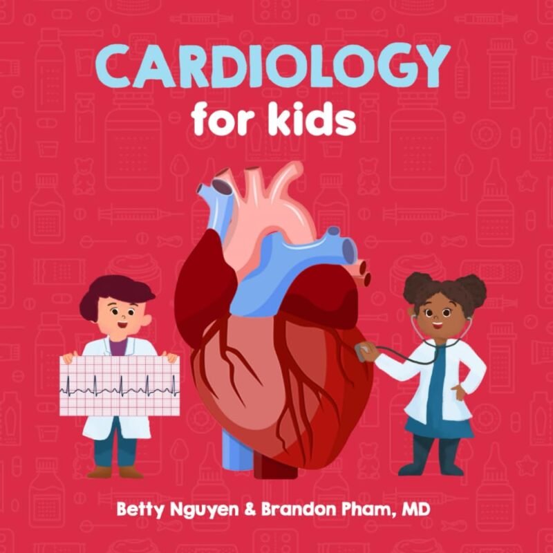 Cardiology for Kids book cover