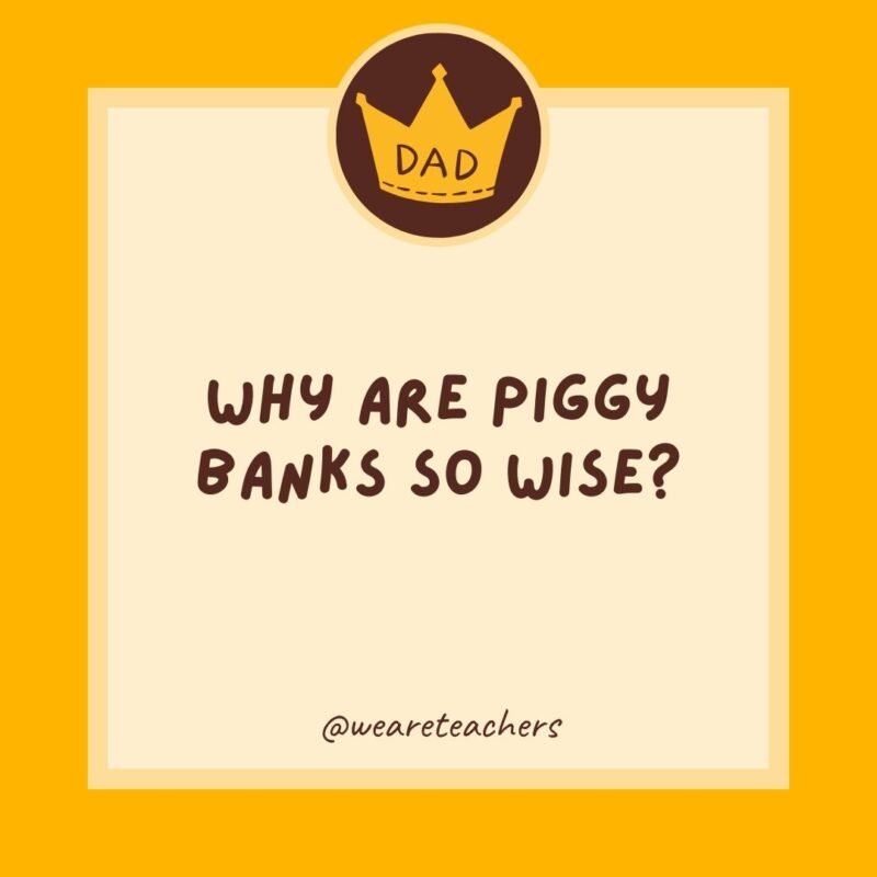 Why are piggy banks so wise? Why are piggy banks so wise?