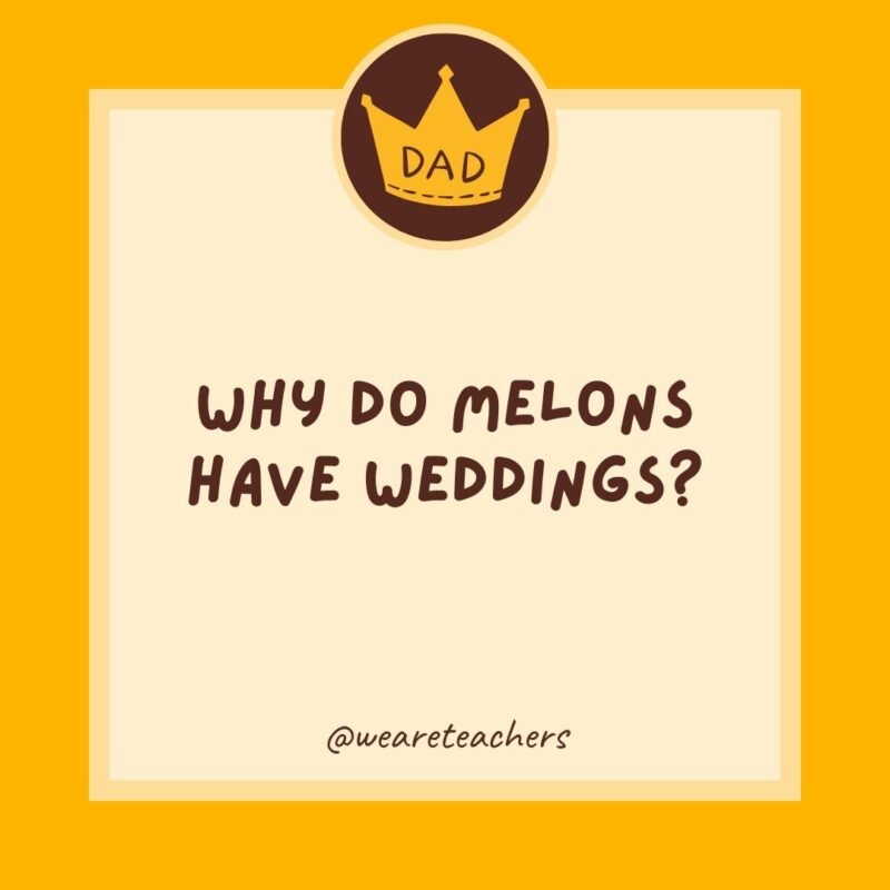 Why do melons have weddings? Because they cantaloupe. Why do melons have weddings? Because they cantaloupe.