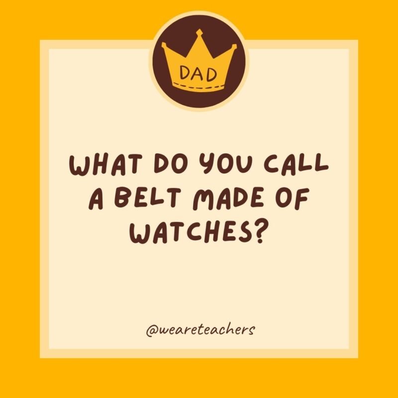 What do you call a belt made of watches? What do you call a belt made of watches?