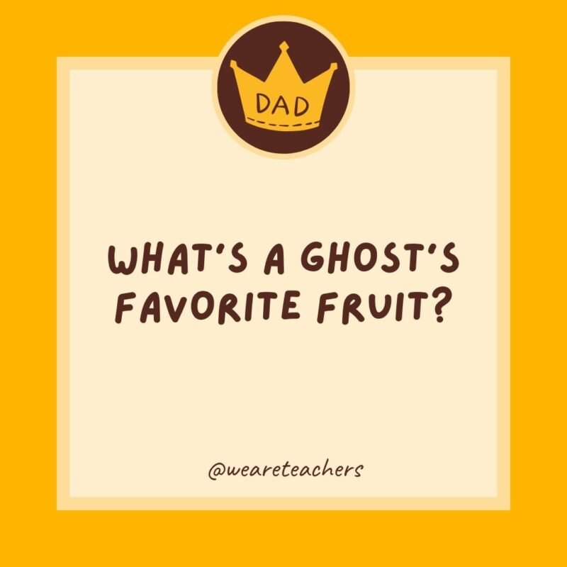 What’s a ghost’s favorite fruit? What’s a ghost’s favorite fruit?- dad jokes for kids