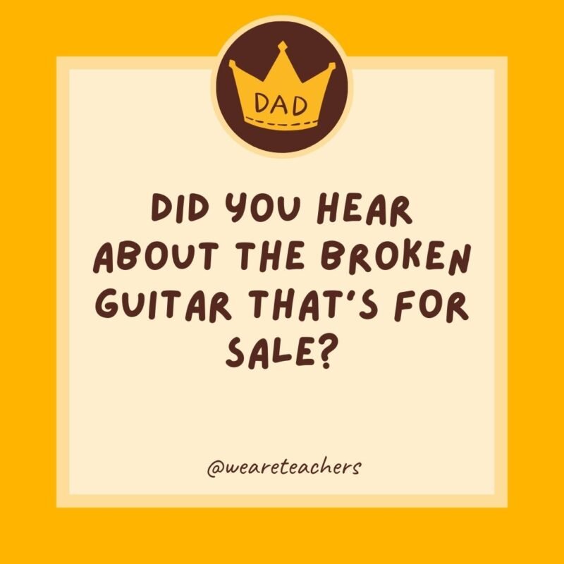 Did you hear about the broken guitar that’s for sale? It comes with no strings attached. Did you hear about the broken guitar that's for sale? It comes with no strings attached.