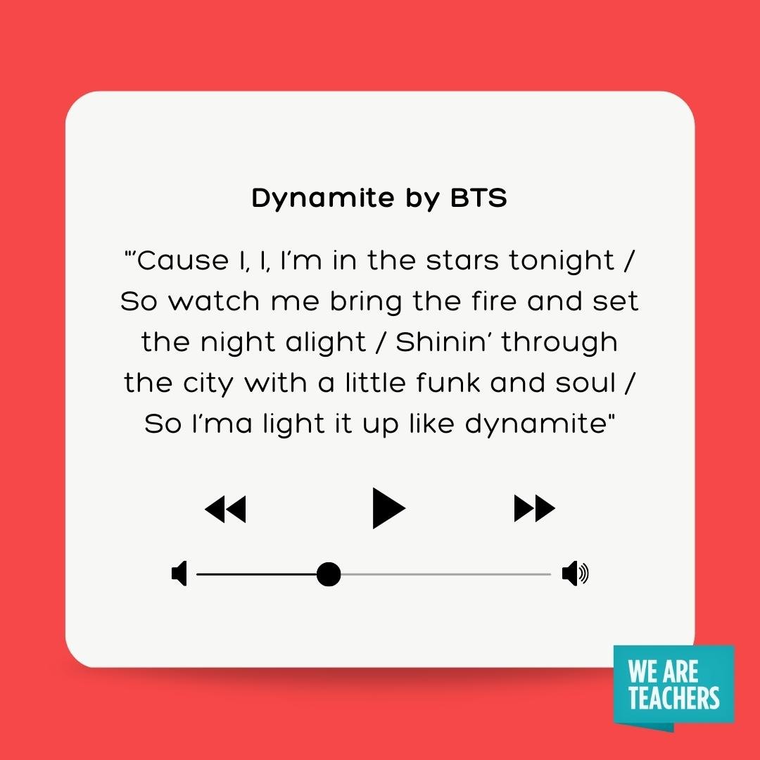 Dynamite by BTS as an example of last day of school songs