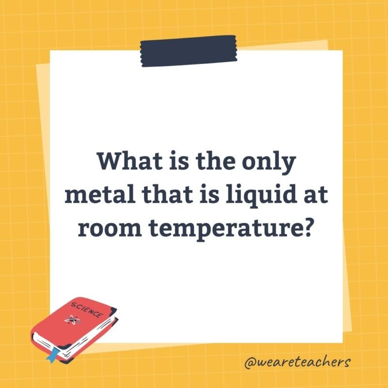 What is the only metal that is liquid at room temperature?- science trivia