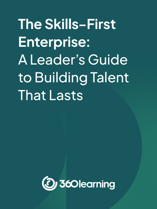 Cover of The Skills-First Enterprise: A Leader's Guide To Building Talent That Lasts