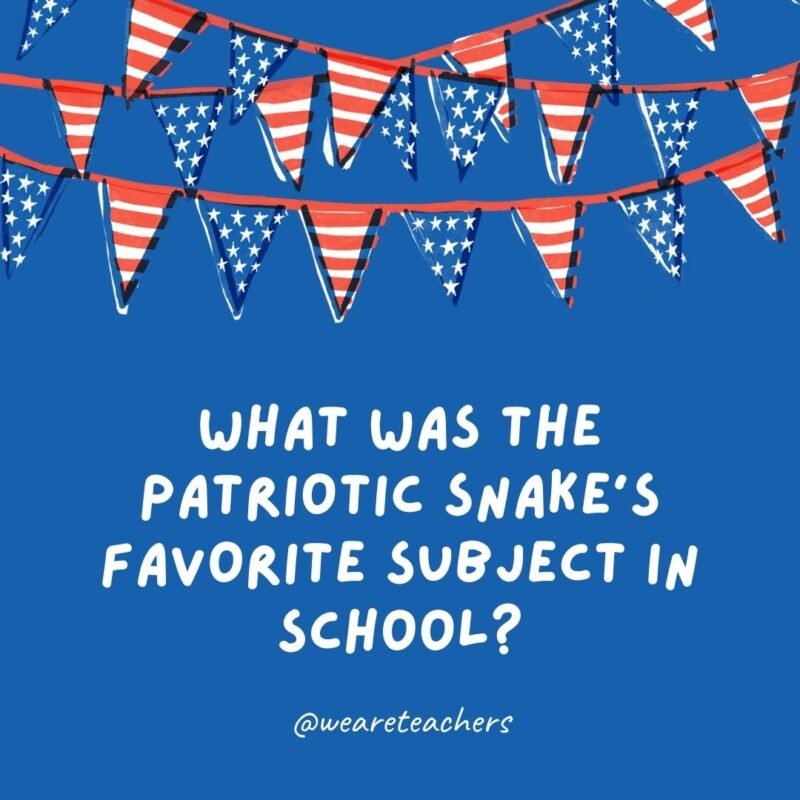 What was the patriotic snake’s favorite subject in school? What was the patriotic snake's favorite subject in school?