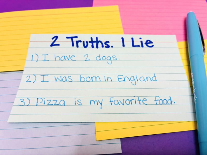 an image of an ice breaker for high school students: 2 truths, 1 lie
